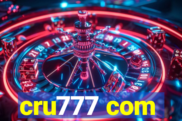 cru777 com